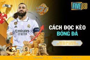 Soi kèo đỉnh nóc như cao thủ thực thụ với FIVE88!