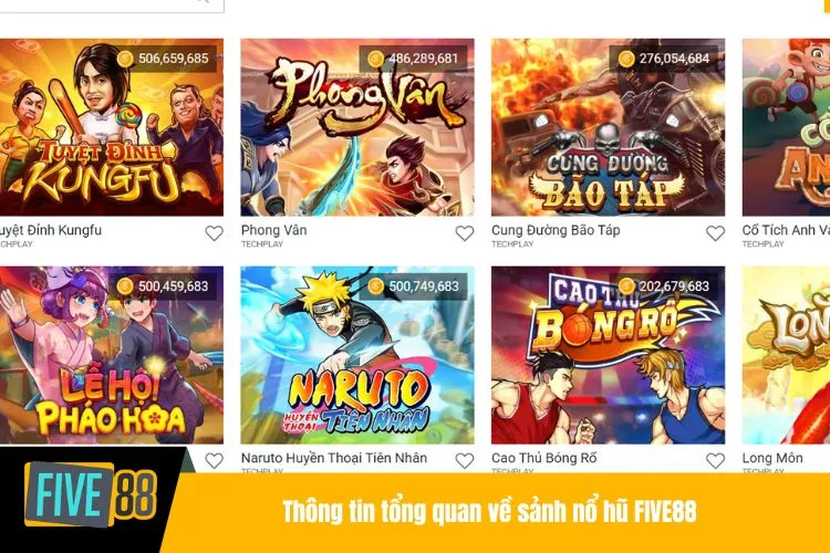 Thông tin tổng quan về sảnh nổ hũ FIVE88